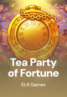 Tea Party of Fortune