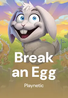 Break an Egg