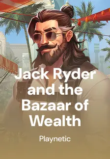Jack Ryder and the Bazaar of Wealth